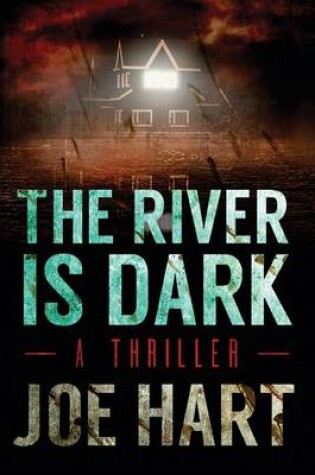 Cover of The River Is Dark