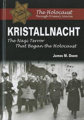 Book cover for Kristallnacht: The Nazi Terror That Began the Holocaust