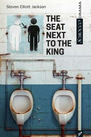 Cover of The Seat Next to the King