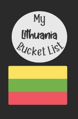 Cover of My Lithuania Bucket List