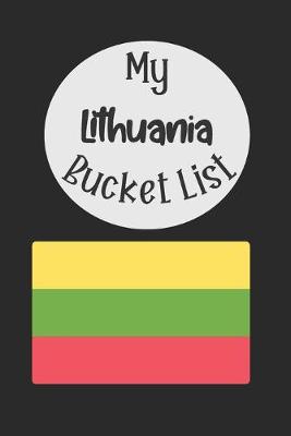 Book cover for My Lithuania Bucket List