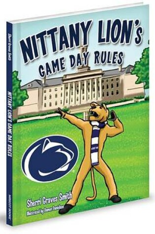 Cover of Nittany Lion's Game Day Rules