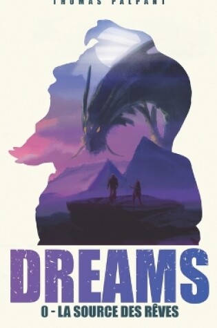 Cover of La source des rêves (DREAMS t.0)