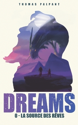 Book cover for La source des rêves (DREAMS t.0)