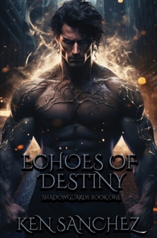 Cover of Echoes of Destiny