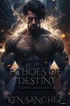 Book cover for Echoes of Destiny