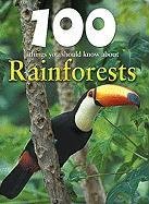 Book cover for 100 Things You Should Know about Rainforests