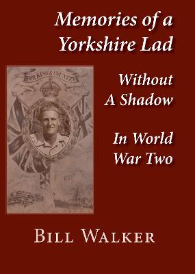 Book cover for Memories of a Yorkshire Lad