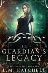 Book cover for The Guardian's Legacy