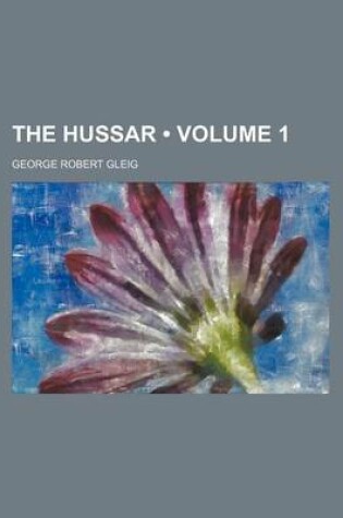Cover of The Hussar (Volume 1)