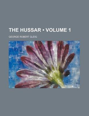 Book cover for The Hussar (Volume 1)