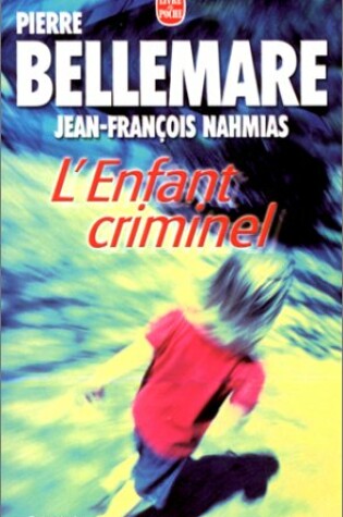 Cover of L'Enfant Criminel