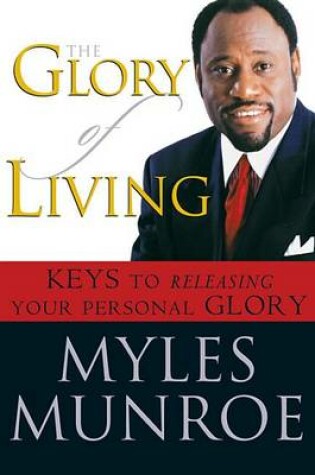 Cover of The Glory of Living