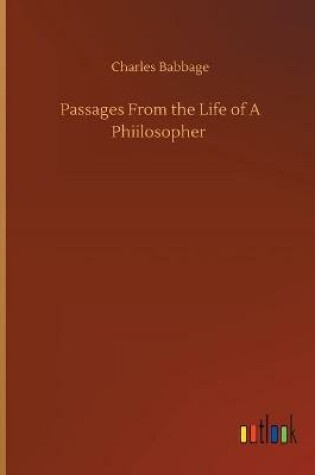 Cover of Passages From the Life of A Phiilosopher