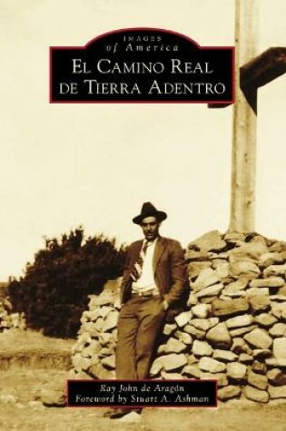 Cover of El Camino Real de Tierra Adentro