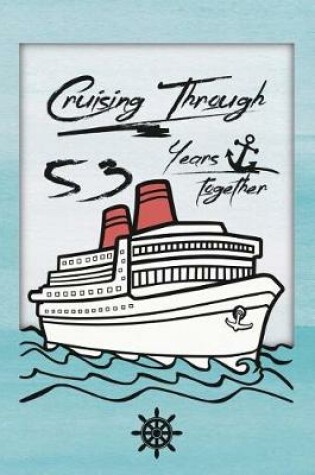 Cover of 53rd Anniversary Cruise Journal