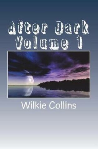 Cover of After Dark Volume 1