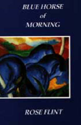 Book cover for Blue Horse of Morning