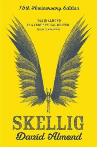 Cover of Skellig 15th Anniversary Edition
