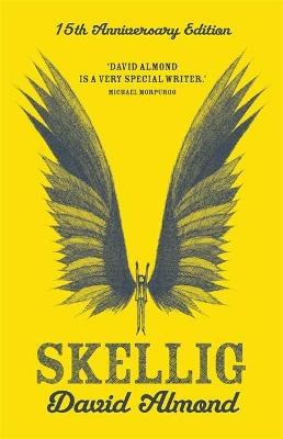 Book cover for Skellig 15th Anniversary Edition