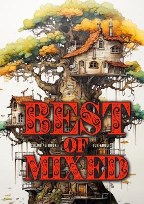 Book cover for Best of Mixed Coloring Book for Adults