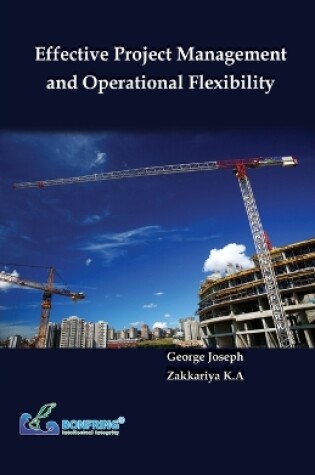 Cover of Effective Project Management and Operational Flexibility