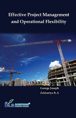 Book cover for Effective Project Management and Operational Flexibility