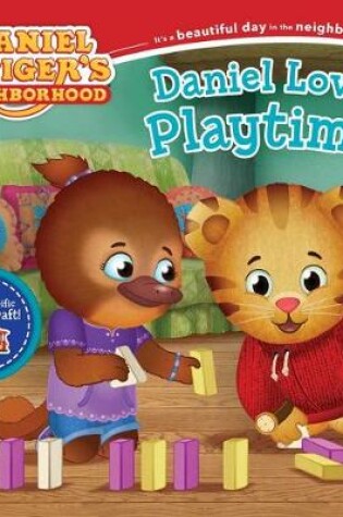 Cover of Daniel Loves Playtime!