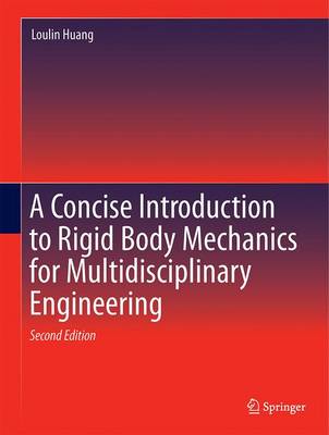 Cover of A Concise Introduction to Mechanics of Rigid Bodies