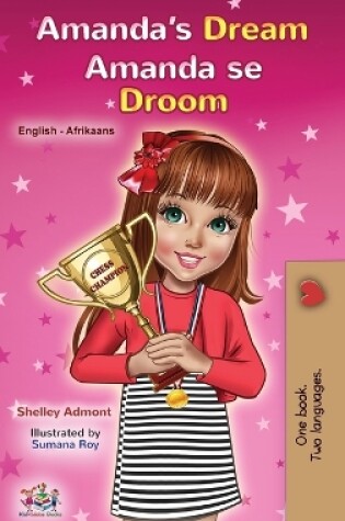 Cover of Amanda's Dream (English Afrikaans Bilingual Book for Kids)