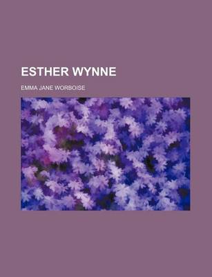Book cover for Esther Wynne