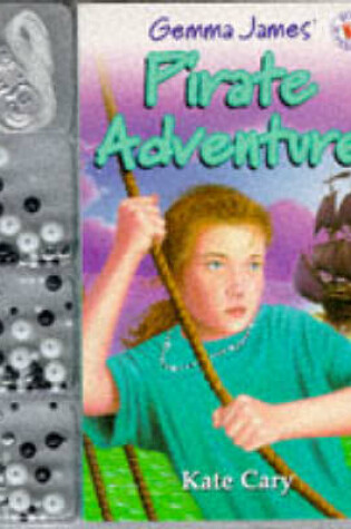 Cover of Gemma James Pirate Adventure