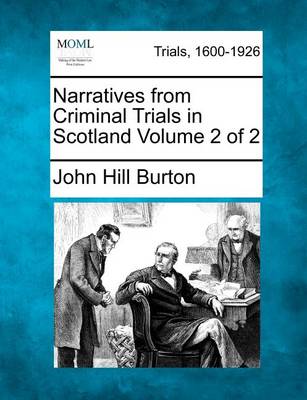 Book cover for Narratives from Criminal Trials in Scotland Volume 2 of 2