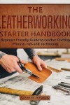 Book cover for The Leatherworking Starter Handbook