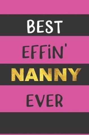 Cover of Best Effin' Nanny Ever