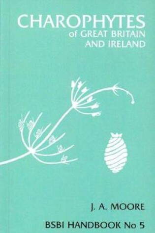 Cover of Charophytes of Great Britain and Ireland