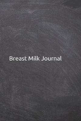 Book cover for Breast Milk Journal