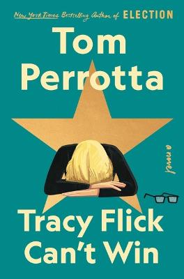 Book cover for Tracy Flick Can'T Win