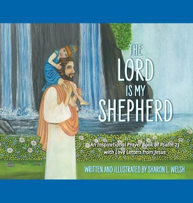 Book cover for The Lord Is My Shepherd