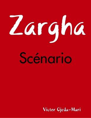 Book cover for Zargha - Scenario