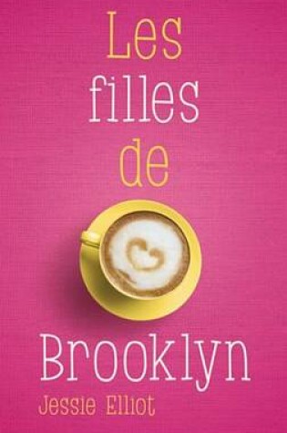 Cover of Les Filles de Brooklyn