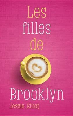 Book cover for Les Filles de Brooklyn