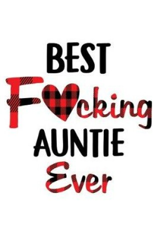 Cover of Best Fucking Auntie Ever