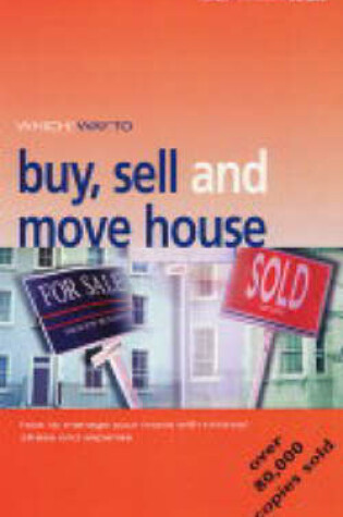 Cover of "Which?" Way to Buy, Sell and Move House