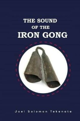 Cover of The Sound of the Iron Gong