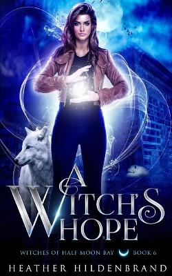 Cover of A Witch's Hope