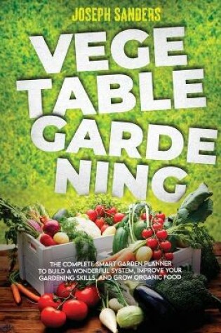 Cover of Vegetable Gardening