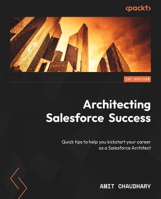 Cover of Architecting Salesforce  Success