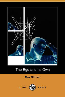 Book cover for The Ego and Its Own (Dodo Press)