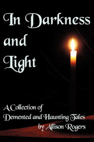 Cover of In Darkness And Light